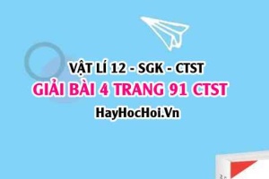 Giải bài 4 trang 91 Vật lí 12 Chân trời sáng tạo SGK